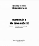 Giáo trình Thanh toán và tín dụng quốc tế: Phần 1 - Th.S. Nguyễn Thị Thu Hương, ThS. Lại Lâm Anh