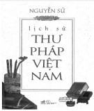 Nghiên cứu lịch sử thư pháp Việt Nam: Phần 1