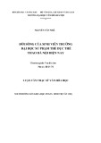 Luận văn Thạc sĩ Văn hóa học: Đời sống của sinh viên trường Đại học Sư phạm Thể dục Thể thao Hà Nội hiện nay
