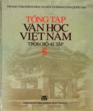 Tổng tập về văn học Việt Nam (Tập 6): Phần 2