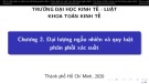 Bài giảng Lý thuyết xác suất - Chương 2: Đại lượng ngẫu nhiên và quy luật phân phối xác suất