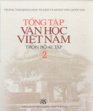 Tổng tập về văn học Việt Nam (Tập 2): Phần 1