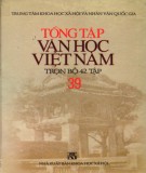 Tổng tập về văn học Việt Nam (Tập 39): Phần 1