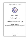 Giáo trình Marketing du lịch (Nghề: Quản trị khách sạn - Trình độ Trung cấp) - Trường Cao đẳng Nghề An Giang