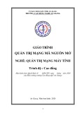 Giáo trình Quản trị mạng mã nguồn mở (Nghề: Quản trị mạng máy tính - Trình độ Cao đẳng) - Trường Cao đẳng Nghề An Giang