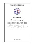 Giáo trình Kế toán doanh nghiệp 1 (Nghề: Kế toán doanh nghiệp - Trình độ CĐ/TC) - Trường Cao đẳng Nghề An Giang