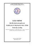 Giáo trình Hệ điều hành mã nguồn mở (Nghề: Quản trị mạng máy tính - Trình độ Cao đẳng) - Trường Cao đẳng Nghề An Giang