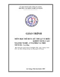 Giáo trình Kỹ thuật vi điều khiển nâng cao (Nghề: Công nghệ kỹ thuật điều khiển và tự động hóa - Trình độ Cao đẳng) - Trường Cao đẳng Nghề An Giang