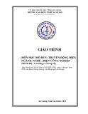 Giáo trình Truyền động điện (Nghề: Điện công nghiệp - Trình độ CĐ/TC) - Trường Cao đẳng Nghề An Giang