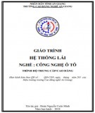 Giáo trình Hệ thống lái (Nghề: Công nghệ ô tô - Trình độ CĐ/TC): Phần 2 - Trường Cao đẳng Nghề An Giang