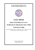 Giáo trình Quản trị hệ thống web server (Nghề: Quản trị mạng máy tính - Trình độ Cao đẳng) - Trường Cao đẳng Nghề An Giang