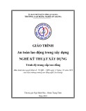 Giáo trình An toàn lao động trong xây dựng (Nghề: Kỹ thuật xây dựng - Trình độ CĐ/TC) - Trường Cao đẳng Nghề An Giang