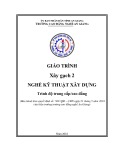 Giáo trình Xây gạch 2 (Nghề: Kỹ thuật xây dựng - Trình độ CĐ/TC) - Trường Cao đẳng Nghề An Giang