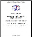 Giáo trình Điều khiển điện khí nén (Nghề: Điện công nghiệp - Trình độ CĐ/TC): Phần 2 - Trường Cao đẳng Nghề An Giang