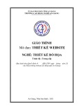 Giáo trình Thiết kế website (Nghề: Thiết kế đồ họa - Trình độ Trung cấp) - Trường Cao đẳng Nghề An Giang