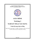 Giáo trình Trát láng 1 (Nghề: Kỹ thuật xây dựng - Trình độ CĐ/TC) - Trường Cao đẳng Nghề An Giang