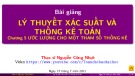 Bài giảng Lý thuyết xác suất và thống kê toán - Chương 5: Ước lượng cho một tham số thống kê