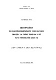 Luận văn Thạc sĩ Khoa học giáo dục: Biện pháp quản lý ứng dụng công nghệ thông tin trong hoạt động dạy học ở các trường trung học cơ sở huyện Vĩnh Linh, tỉnh Quảng Trị