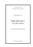 Luận văn Thạc sĩ Toán học: Phép biến đổi Z và ứng dụng