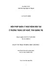 Luận văn Thạc sĩ Quản lý giáo dục: Biện pháp quản lý hoạt động đào tạo ở Trường trung cấp nghề, tỉnh Quảng Trị