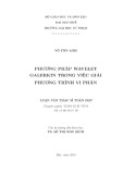 Luận văn Thạc sĩ Toán học: Phương pháp Wavelet Galerkin trong việc giải phương trình vi phân