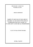 Luận văn Thạc sĩ Khoa học: Nghiên cứu khả năng sử dụng một số loài động vật hai mảnh vỏ để giám sát ô nhiễm kim loại nặng tại khu vực cửa sông Kôn và đầm Thị Nại, tỉnh Bình Định