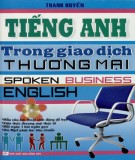 Tự học tiếng Anh trong lĩnh vực giao dịch thương mại: Phần 1