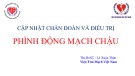 Bài giảng Cập nhật chẩn đoán và điều trị phình động mạch chậu - Ths. BS. Lê Xuân Thận