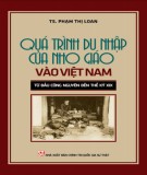 Nho giáo ở Việt Nam từ đầu Công nguyên đến thế kỷ XIX: Quá trình du nhập và phát triển - Phần 2