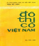 Tìm hiểu đô thị cổ Việt Nam: Phần 1