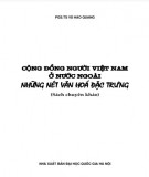 Những nét văn hóa đặc trưng của cộng đồng người Việt Nam ở nước ngoài: Phần 1