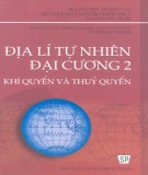 Giáo trình Địa lí tự nhiên đại cương 2 (Khí quyển và thủy quyển): Phần 2