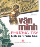 Lịch sử, văn hóa và văn minh phương Tây: Phần 1