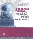 Tìm hiểu về tranh tượng và thần phổ Phật giáo: Phần 2