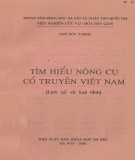 Lịch sử và loại hình của nông cụ cổ truyền Việt Nam: Phần 1