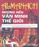 Những nền văn minh thế giới - Almanach (Tập 1): Phần 1