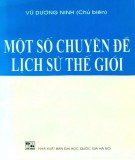 Lịch sử thế giới và một số chuyên đề: Phần 2 - Vũ Dương Ninh (Chủ biên)