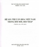 Giá trị văn hóa Việt Nam trong đổi mới: Phần 1