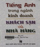 Giao tiếp tiếng Anh chuyên ngành Nhà hàng – Khách sạn cần biết: Phần 1