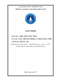 Giáo trình Kiến trúc máy tính (Nghề: Truyền thông và mạng máy tính - Trung cấp) - Trường Cao đẳng Cộng đồng Đồng Tháp