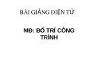 Bài giảng Bố trí công trình - Bài 2: Bố trí góc