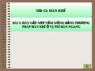 Bài giảng Hàn khí - Bài 3.3: Hàn gấp mép tấm mỏng bằng phương pháp hàn khí ở vị trí hàn ngang