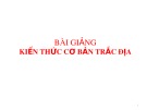 Bài giảng Kiến thức cơ bản trắc địa