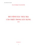 Độ chính xác trắc địa cần thiết trong xây dựng - PGS.TS. Phạm Văn Chuyên