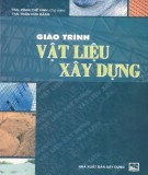 Giáo trình Vật liệu xây dựng: Phần 1 - NXB Xây dựng