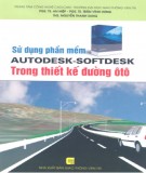 Thiết kế đường ôtô bằng phần mềm Autodesk-Softdesk: Phần 2