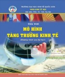 Giáo trình Mô hình tăng trưởng kinh tế: Phần 1