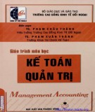 Giáo trình môn học Kế toán quản trị: Phần 2