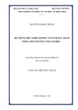 Luận án Tiến sĩ Kỹ thuật Điển tử: Hệ thống điều khiển robot tự hành qua mạng trong môi trường công nghiệp