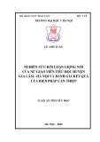 Luận án Tiến sĩ Y học: Nghiên cứu rối loạn giọng nói của nữ giáo viên tiểu học huyện Gia Lâm - Hà Nội và đánh giá kết quả của biện pháp can thiệp